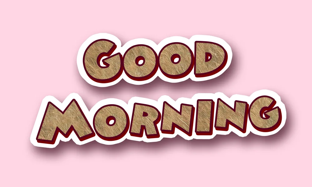 good morning text effects
